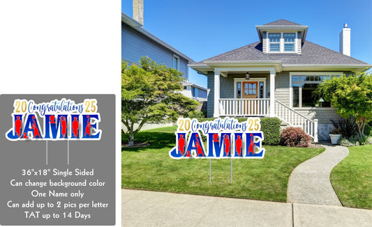 Graduate Yard Sign